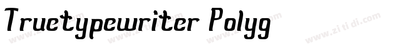 Truetypewriter Polyg字体转换